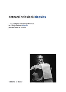 Bernard Heidsieck - Biopsies (+ CD)