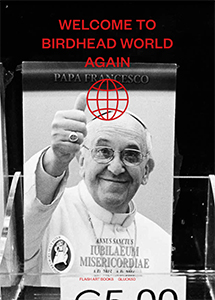  Birdhead - Welcome to Birdhead World Again
