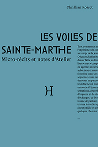 Christian Rosset - Les voiles de Sainte-Marthe 