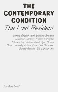 Verina Gfader - The Contemporary Condition - The Last Resident