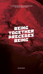 Being Together Precedes Being