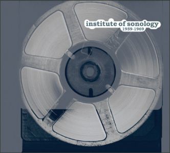  Institute of Sonology - Early Electronic Music - 1959-1969 (CD)
