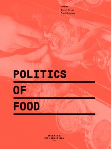  - Politics of Food 