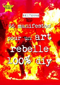 Samuel Etienne - 66 manifestes pour un art rebelle 100% DIY
