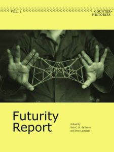 Futurity Report - Counter-Histories Vol. 1