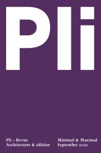 Pli - Minimal & Maximal