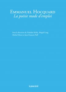 Emmanuel Hocquard - La poésie mode d\'emploi
