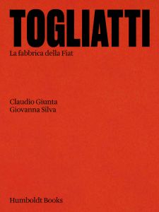 Giovanna Silva - Togliatti - The FIAT Factory