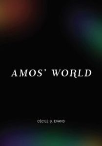 Cécile B. Evans - Amos\' World