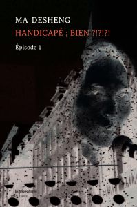 Ma Desheng - Handicapé ; Bien ?!?!?! - Limited edition