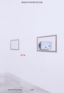 Gili Tal - Spaces for Reflection
