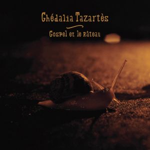 Ghédalia Tazartès - Gospel et le râteau (vinyl LP)