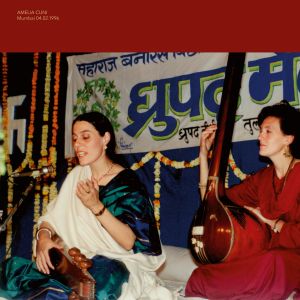 Amelia Cuni - Mumbai 04.02.1996 (2 vinyl LP)