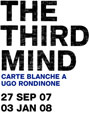 The Third Mind - Carte blanche à Ugo Rondinone