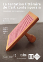 La tentation littéraire de l\'art contemporain
