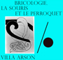 Bricologie - La souris et le perroquet