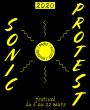 Sonic Protest [ANNULÉ]