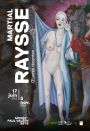 Martial Raysse – Œuvres récentes