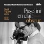 Pasolini en clair-obscur