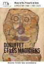 « Dubuffet et les magiciens. Expressions singulières 1945-2000 »