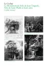 « Niki de Saint Phalle, Jean Tinguely, Pontus Hultén »