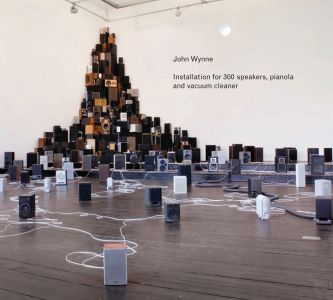 John Wynne - Installation for 300 Speakers, Pianola and Vacuum Cleaner (CD)