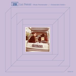 Luc Ferrari - Music Promenade / Unheimlich Sch​ö​n (vinyl LP)