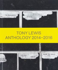 Tony Lewis - Anthology 2014–2016
