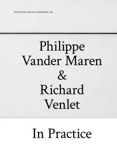 Richard Venlet - Philippe Vander Maren & Richard Venlet In Practice