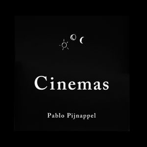 Pablo Pijnappel - Cinemas (vinyl LP) 
