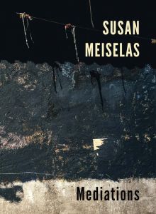 Susan Meiselas - Mediations