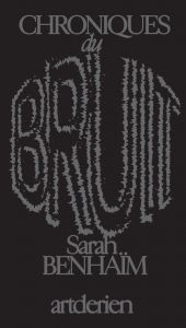 Sarah Benhaïm - Chroniques du bruit (livre + CD)