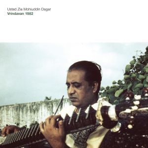 Ustad Zia Mohiuddin Dagar - Vrindavan 1982 (vinyl LP)