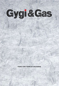 Fabrice Gygi - Gygi & Gas - Thirty-one Years of Exchange