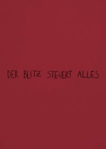 Francesco Arena - Der Blitz steuert alles / Il fulmine governa ogni cosa 