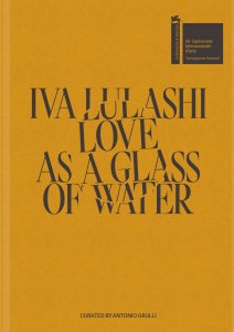 Iva Lulashi - Love as a Glass of Water