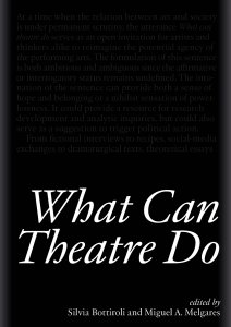 What Can Theatre Do