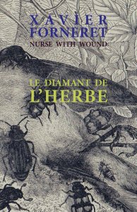  Nurse With Wound - Le diamant de l\'herbe (book + CD)