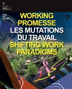 Working Promesse - Shifting Work Paradigms