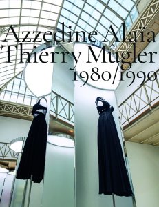 Azzedine Alaïa - 1980-1990 - Two Decades of Artistic Affinities
