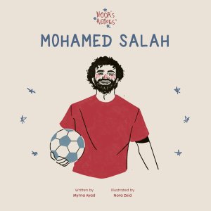 Noor\'s Heroes - Mohamed Salah