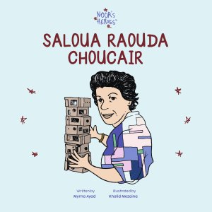 Noor\'s Heroes - Saloua Raouda Choucair