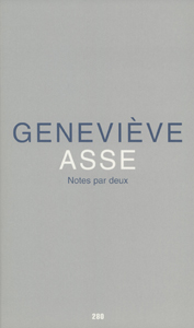 Geneviève Asse - Notes par deux