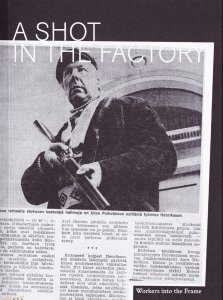  - A Shot in the Factory 