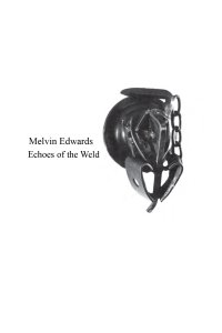 Melvin Edwards - Echoes of the Weld