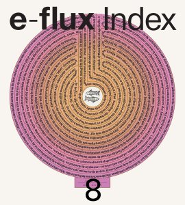  - e-flux Index #08