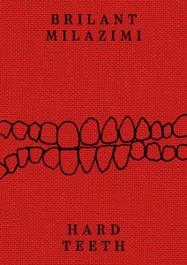 Brilant Milazimi - Hard Teeth
