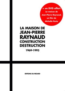 Jean-Pierre Raynaud - La maison de Jean-Pierre Raynaud 