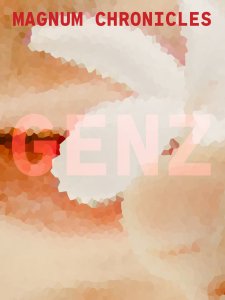 Magnum Chronicles - GenZ