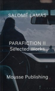 Salomé Lamas - Parafiction II 
